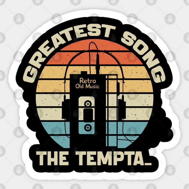 The Temptations Sticker by TeknologiModern